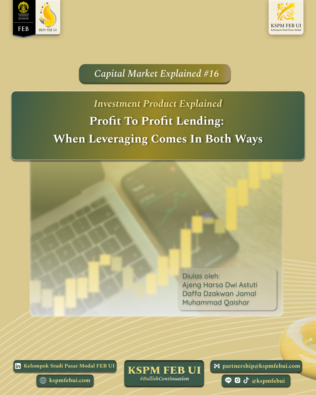 CME #16 : Profit to Profit Lending: When Leveraging Comes in Both Ways?